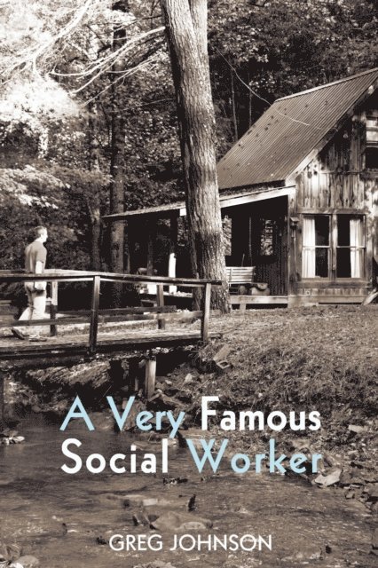 Greg Johnson - Very Famous Social Worker, E-bok