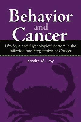 Sandra M Levy - Behavior and Cancer, Häftad
