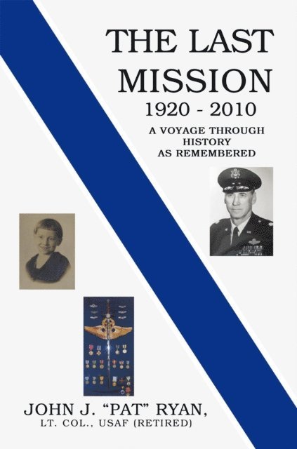 John J. Ryan - Last Mission, E-bok