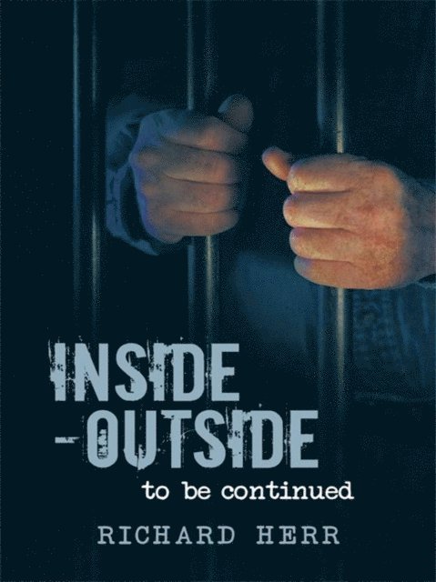 Richard Herr - Inside-Outside, E-bok