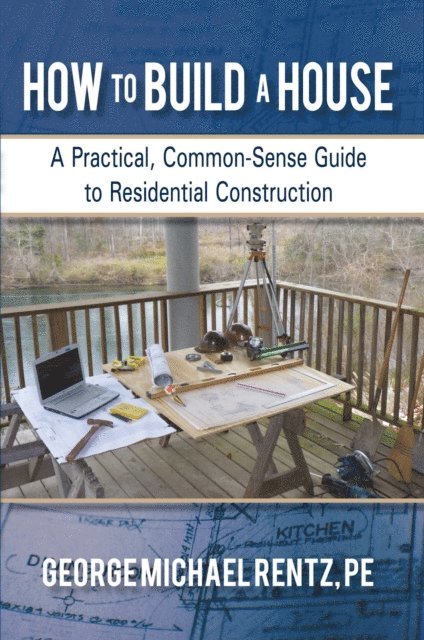 How to Build a House
