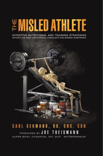 Joe Theismann, Carl Germano RD CNS CDN - Misled Athlete, E-bok. Tillgänglighet: Lägg i varukorg