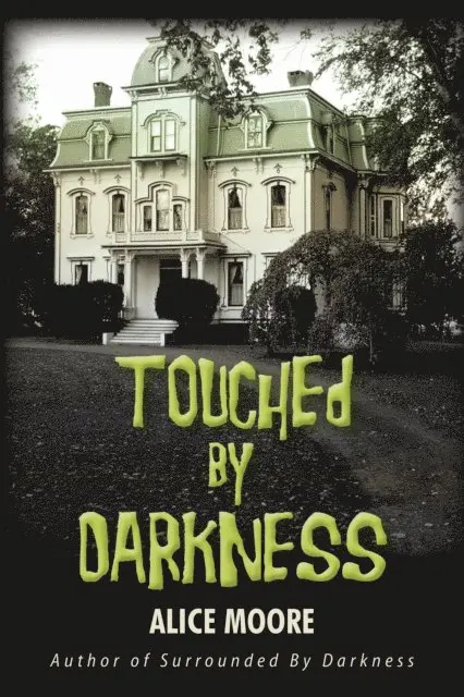 Alice Moore - Touched by Darkness, E-bok. Tillgänglighet: Lägg i varukorg