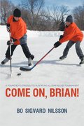 Come On, Brian!