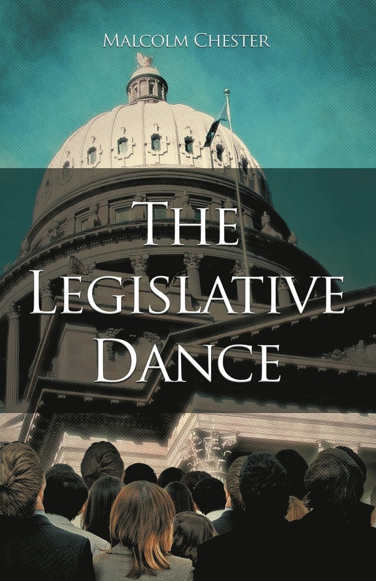 Malcolm Chester - Legislative Dance, Häftad
