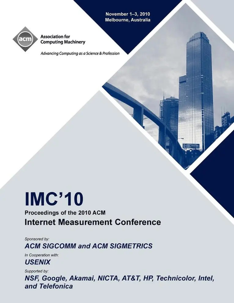 IMC 10 Conference Committee - IMC 10 Proceedings of the 2010 ACM Internet Measurement Conference, Häftad. Tillgänglighet: Lägg i varukorg