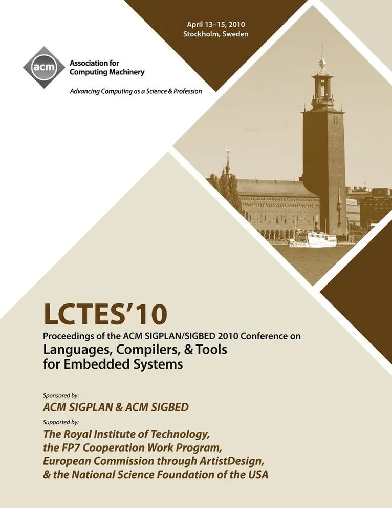Lctes 10 Conference Committee - LCTES 2010 Proceedings of the 2010 SIGPLAN/SIGBED Conference on Languages, Computers &Tools for Embedded Systems, Häftad. Tillgänglighet: Lägg i varukorg