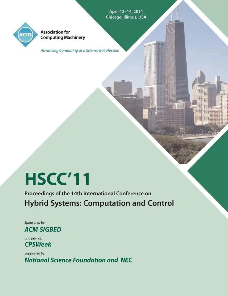 Hscc 11 Proceedings of the 14th International Conference on Hybrid Systems, Häftad. Tillgänglighet: Lägg i varukorg