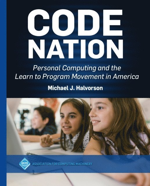 Michael J. Halvorson - Code Nation, E-bok