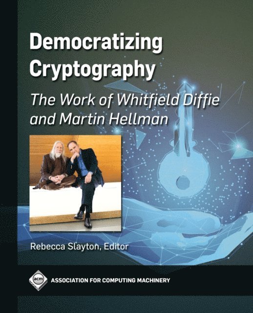 Rebecca Slayton - Democratizing Cryptography, E-bok. Tillgänglighet: Lägg i varukorg