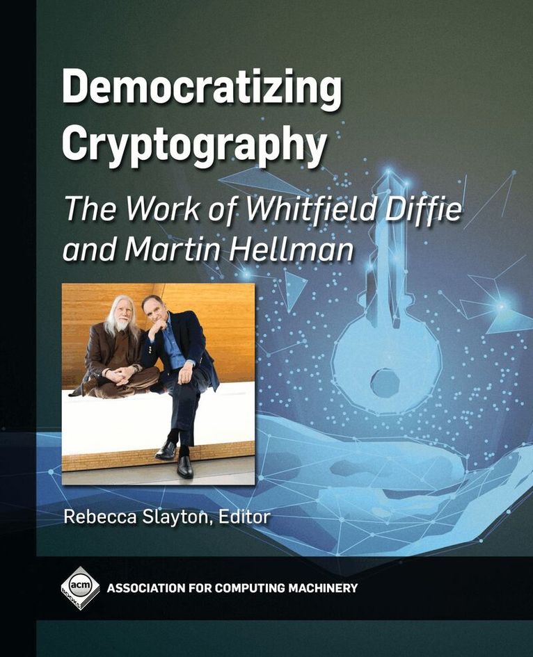 Rebecca Slayton - Democratizing Cryptography, Inbunden. Tillgänglighet: Lägg i varukorg