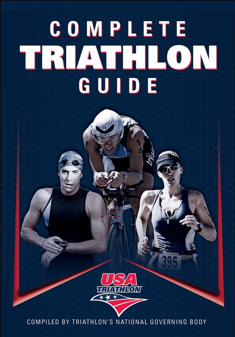 USA Triathlon - Complete Triathlon Guide, Häftad. Tillgänglighet: Lägg i varukorg