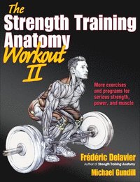 Strength Training Anatomy Workout II