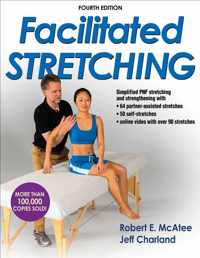 Robert E. McAtee - Facilitated Stretching, Häftad. Tillgänglighet: Lägg i varukorg