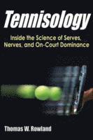 Tennisology av Thomas W Rowland, Thomas W Rowland