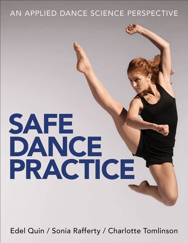 Edel Quin, Sonia Rafferty, Charlotte Tomlinson - Safe Dance Practice, Häftad