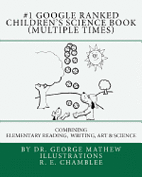 George Mathew - #1 Google Ranked Children's Science Book (Multiple Times): Combining Elementary Reading, Writing, Art and Science, Häftad. Tillgänglighet: Lägg i varukorg