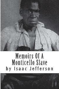 Isaac Jefferson - Memoirs Of A Monticello Slave, Häftad. Tillgänglighet: Lägg i varukorg