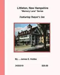 James E. Hobbs - Littleton, New Hampshire, Häftad. Tillgänglighet: Lägg i varukorg