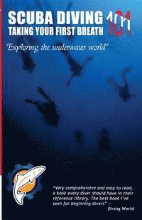 Jeff Holder - Scuba Diving 101: Taking Your First Breath!, Häftad