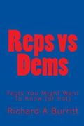 Reps vs Dems: Facts You Might Want To Know (or not)