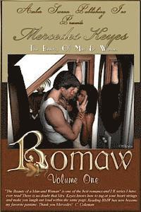 Mercedes Keyes, Lawrence James - Bomaw - Volume One: The Beauty Of Man and Woman, Häftad. Tillgänglighet: Lägg i varukorg