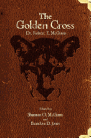 Robert E. McGinnis - The Golden Cross, Häftad