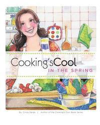 Cindy Sardo - Cooking's Cool in the Spring, Häftad