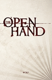 Wolf - The Open Hand, Häftad. Tillgänglighet: Lägg i varukorg
