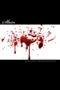 Slain: Rantings of a Raped Spirit