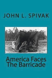 John L. Spivak - America Faces The Barricade, Häftad. Tillgänglighet: Lägg i varukorg