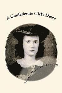 Joe Henry Mitchell, Sarah Morgan Dawson - A Confederate Girl's Diary, Häftad. Tillgänglighet: Lägg i varukorg