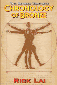 Matthew Moring - The Revised Complete Chronology of Bronze, Häftad. Tillgänglighet: Lägg i varukorg