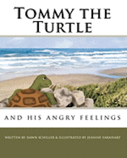 Dawn Schiller - Tommy the Turtle: and his angry feelings, Häftad. Tillgänglighet: Lägg i varukorg