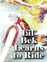 Debi Stoute - Lil' Bek Learns to Ride, Häftad. Tillgänglighet: Lägg i varukorg