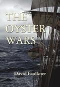 The Oyster Wars - Second Edition