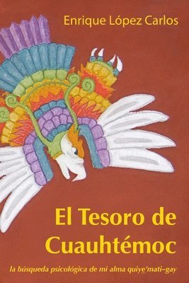 Enrique Lopez - Tesoro de Cuauhtémoc, Häftad. Tillgänglighet: Lägg i varukorg