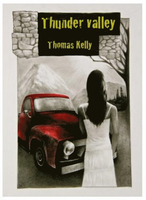 Thomas Kelly - Thunder Valley, E-bok