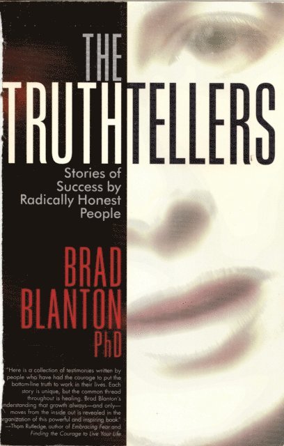Dr. Brad Blanton - Truthtellers, E-bok