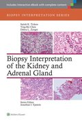 Biopsy Interpretation of the Kidney &; Adrenal Gland
