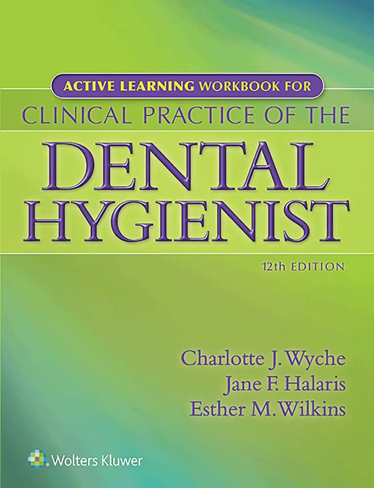 Charlotte J. Wyche, Jane F. Halaris, Esther M. Wilkins - Active Learning Workbook for Clinical Practice of the Dental Hygienist, Häftad. Tillgänglighet: Tillfälligt slut