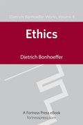 Ethics DBW Vol 6
