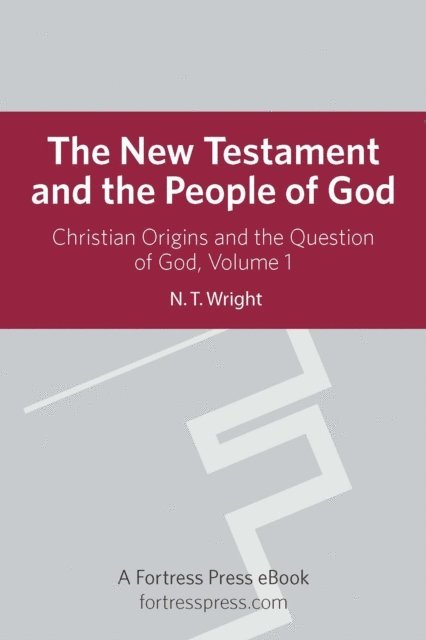 Wright N. T. Wright - New Testament People God, E-bok