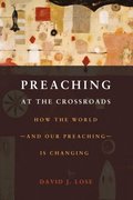 Preaching at the Crossroads