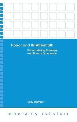 Horror and Its Aftermath
