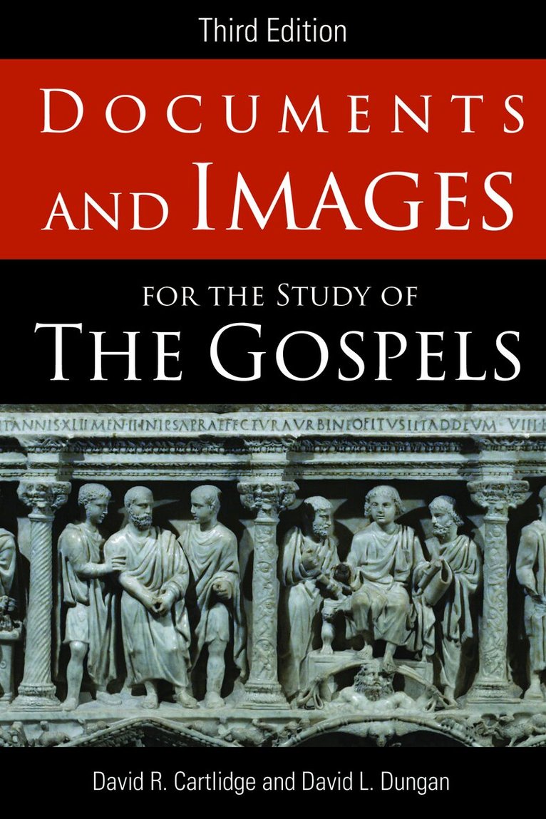 David L. Dungan, David R. Cartlidge - Documents and Images for the Study of the Gospels, Häftad
