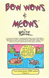 Bruce Robinson - Bow Wows & Meows: "Doggone funny" DOG cartoons, Häftad. Tillgänglighet: Lägg i varukorg
