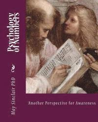 May Sinclair Phd - Psychology of Numbers: Another Perspective for Awareness, Häftad. Tillgänglighet: Lägg i varukorg