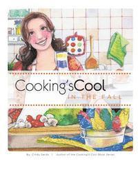 Cindy Sardo - Cooking's Cool in the Fall, Häftad