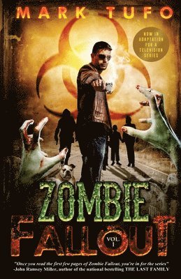 Mark Tufo - Zombie Fallout, Häftad